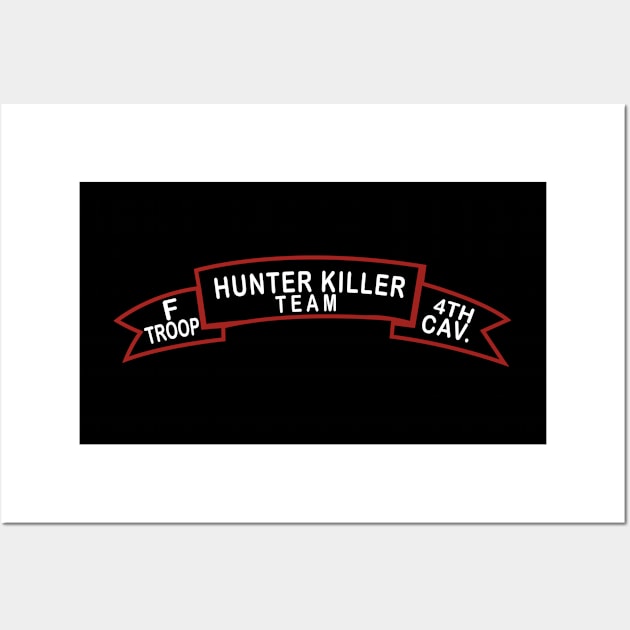 F Troop 4th Cav - Hunter Killer wo Txt Wall Art by twix123844